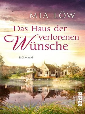 cover image of Das Haus der verlorenen Wünsche
